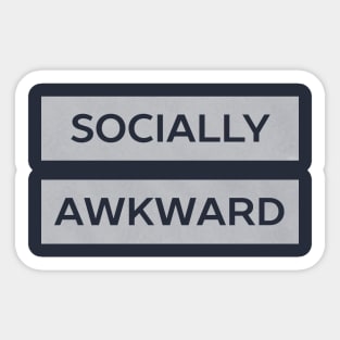 Socially Awkward Introvert T-Shirt Sticker